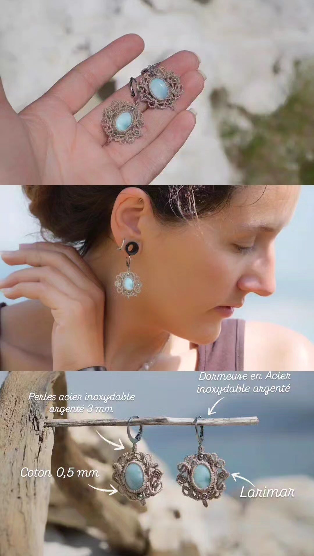 Boucles d'oreilles Trésors d'Ecume composée d'une Larimar bleu ciel ovales, mini Perles rondes en acier inoxydable argenté pour le côté luxe et précieux. Dormeuses en acier inoxydable pour un port assuré. Fil de Coton couleur lin naturel (beige gris) de 0, 5 mm tissé en micro-macramé en relief version celtique. Collage 3 photos : Bijoux posés et porté sur une femme bronzée et brune, et descriptif de composition visuel avec flèche 